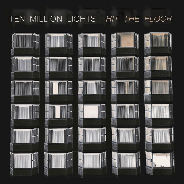 Ten Million Lights-Kick The Wall