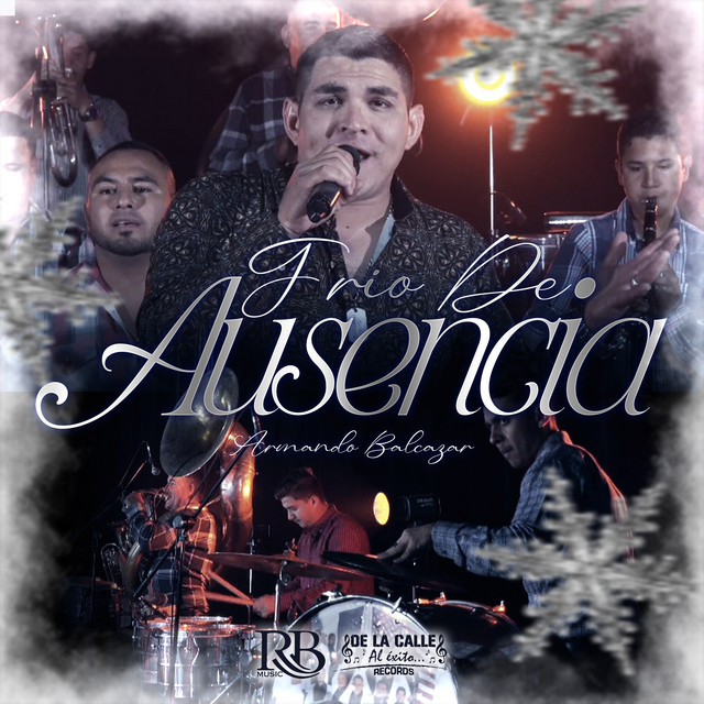 Armando Balcazar-Frio de Ausencia (Armando Balcazar&nbsp; Cover)