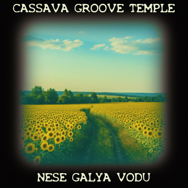 Cassava Groove Temple-Nese Galya&nbsp;Vodu
