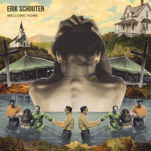 Erik Schouten-Welcome Home