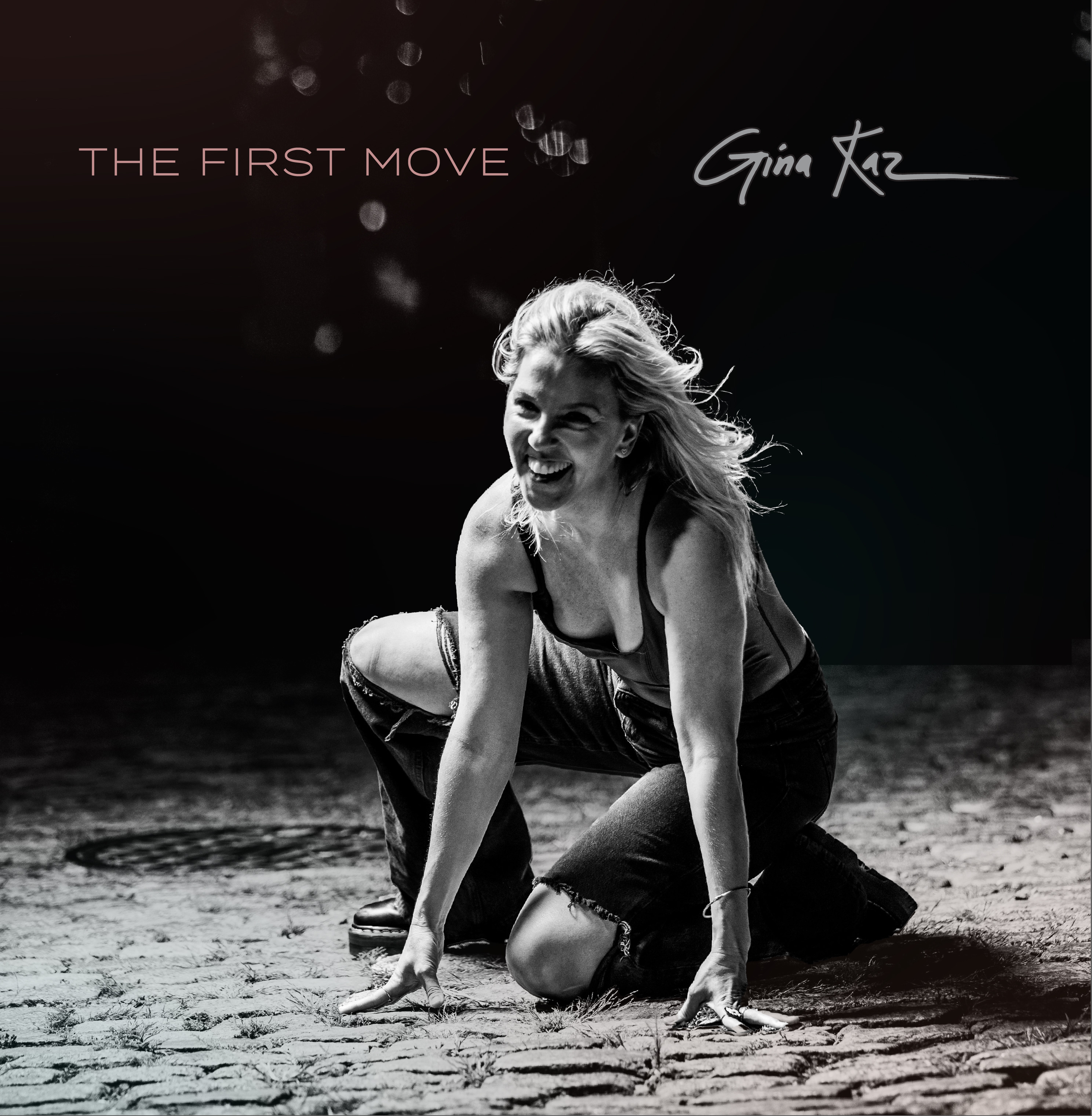 Gina Kaz – The First Move