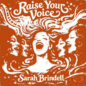 Sarah Brindell – Raise Your Voice