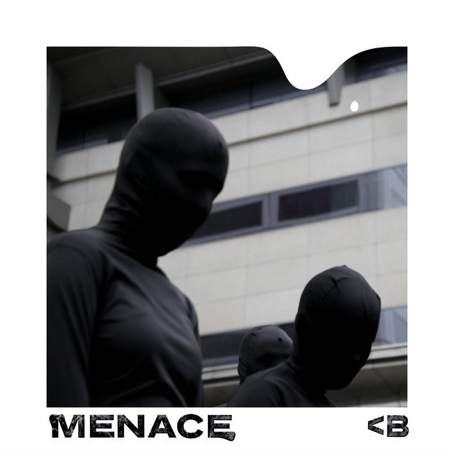 <B – menace