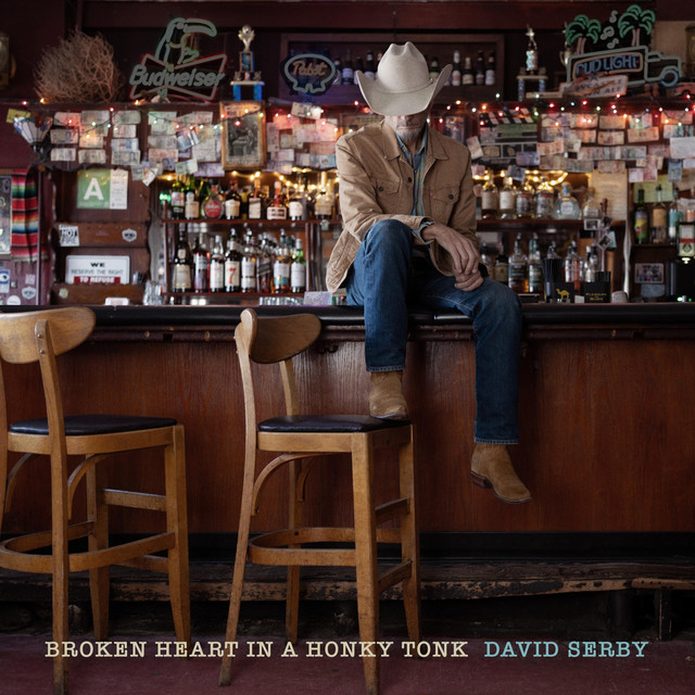 David Serby – Broken Heart in a Honky Tonk