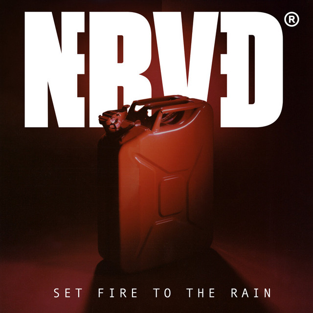 NERVED – Set Fire To The Rain (Adele  Cover)