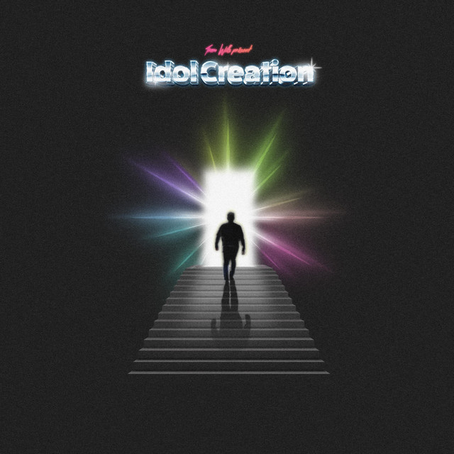 Tiam Wills – Idol Creation