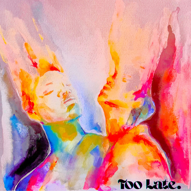 Too Late x Natalie Kaye –&nbsp;Dust