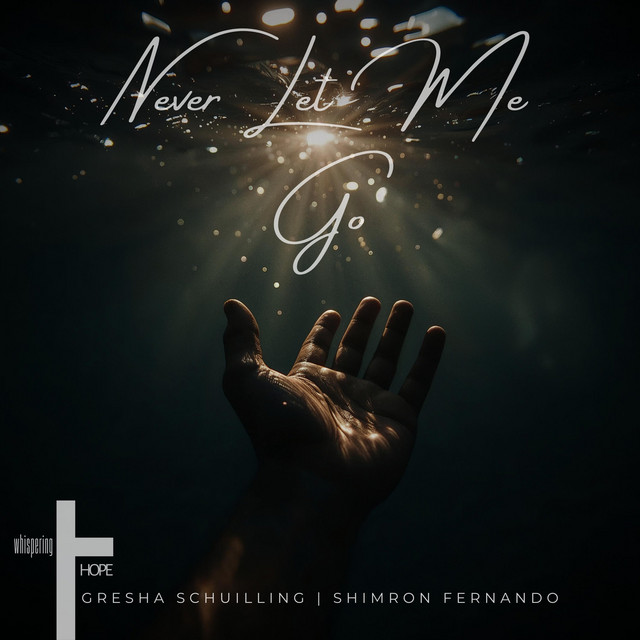 whispering HOPE – Never Let Me Go
