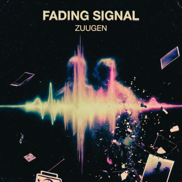 ZUUGEN – Fading Signal