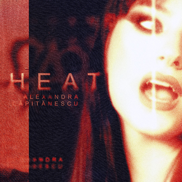Alexandra Capitanescu – HEAT