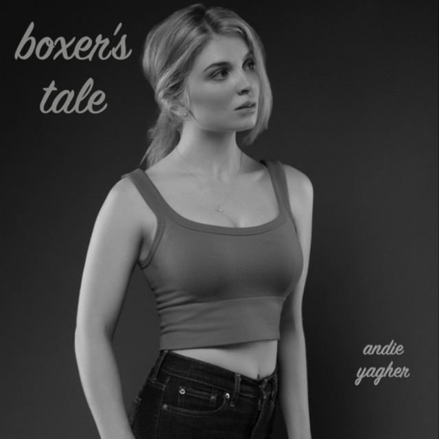 Andie Yagher – boxer’s tale