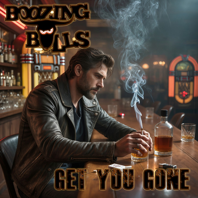 Boozing Bulls – Get you&nbsp;Gone