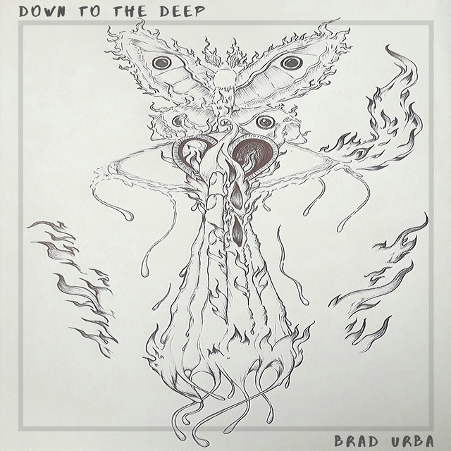 Brad Urba – Down to the Deep