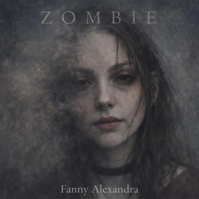 Fanny Alexandra –&nbsp;Zombie