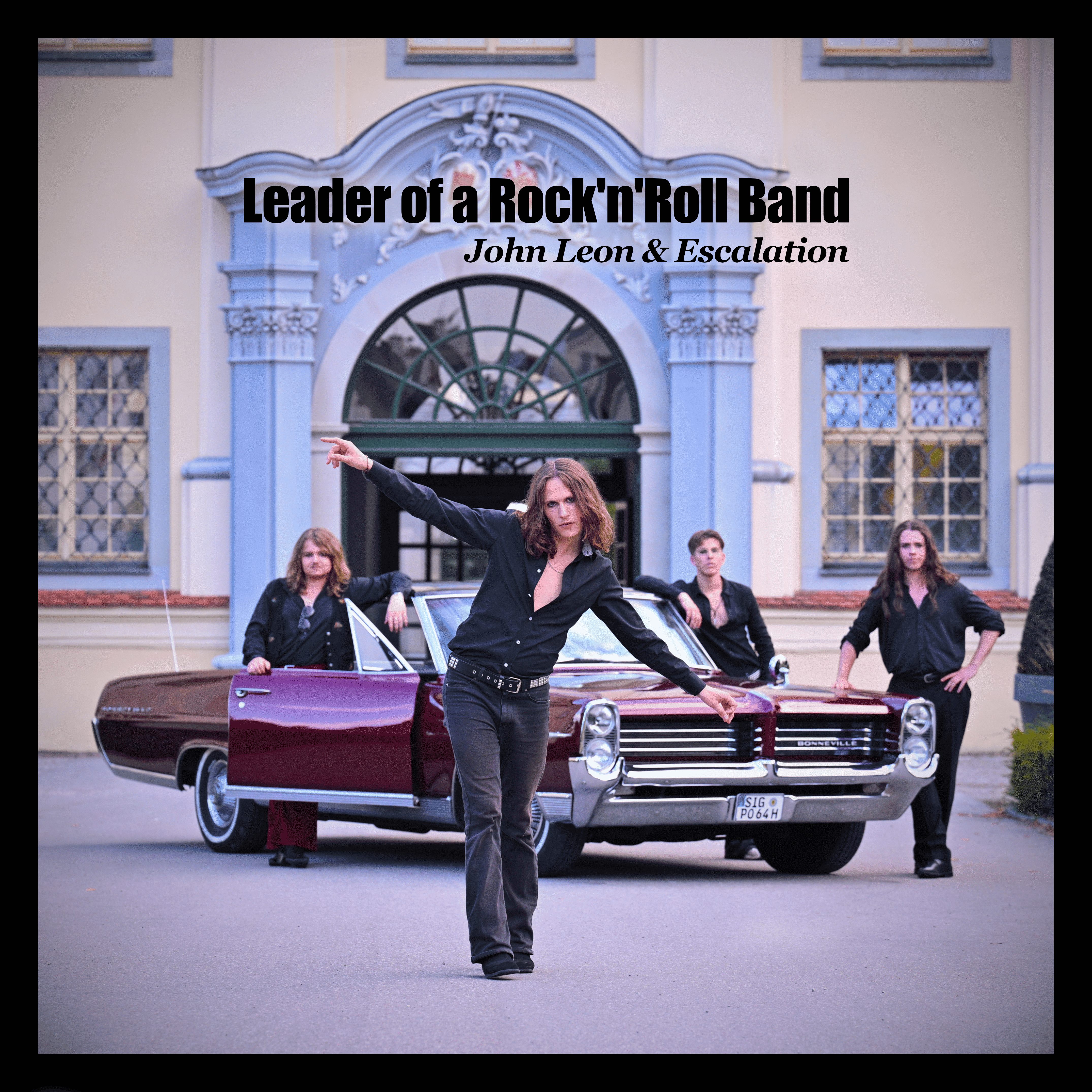 John Leon – Leader of a Rock’n’Roll Band