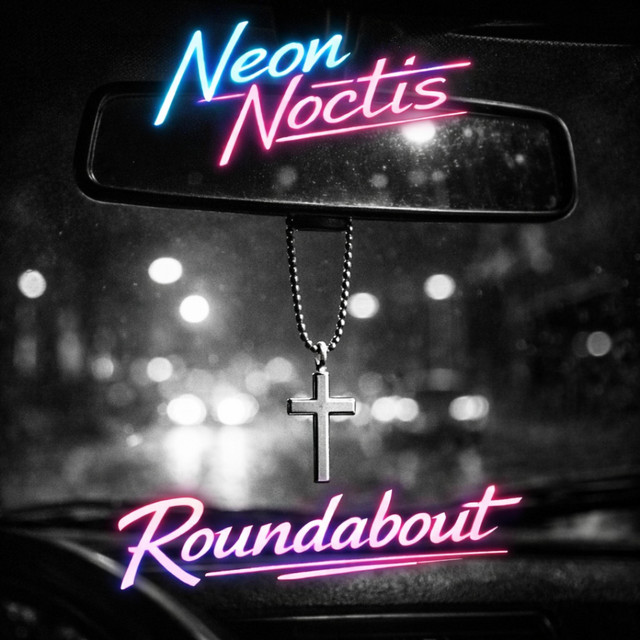 Neon Noctis – Roundabout
