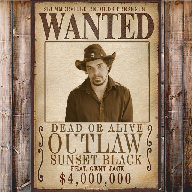 Sunset Black x Gent Jack – Outlaw