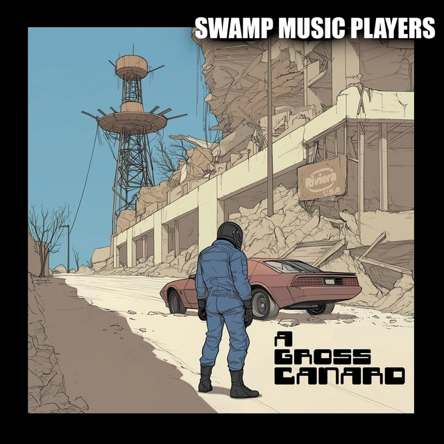 Swamp Music Players – A Gross Canard