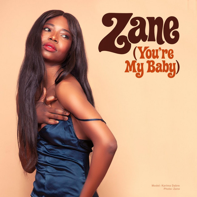 Zane – You’re My&nbsp;Baby