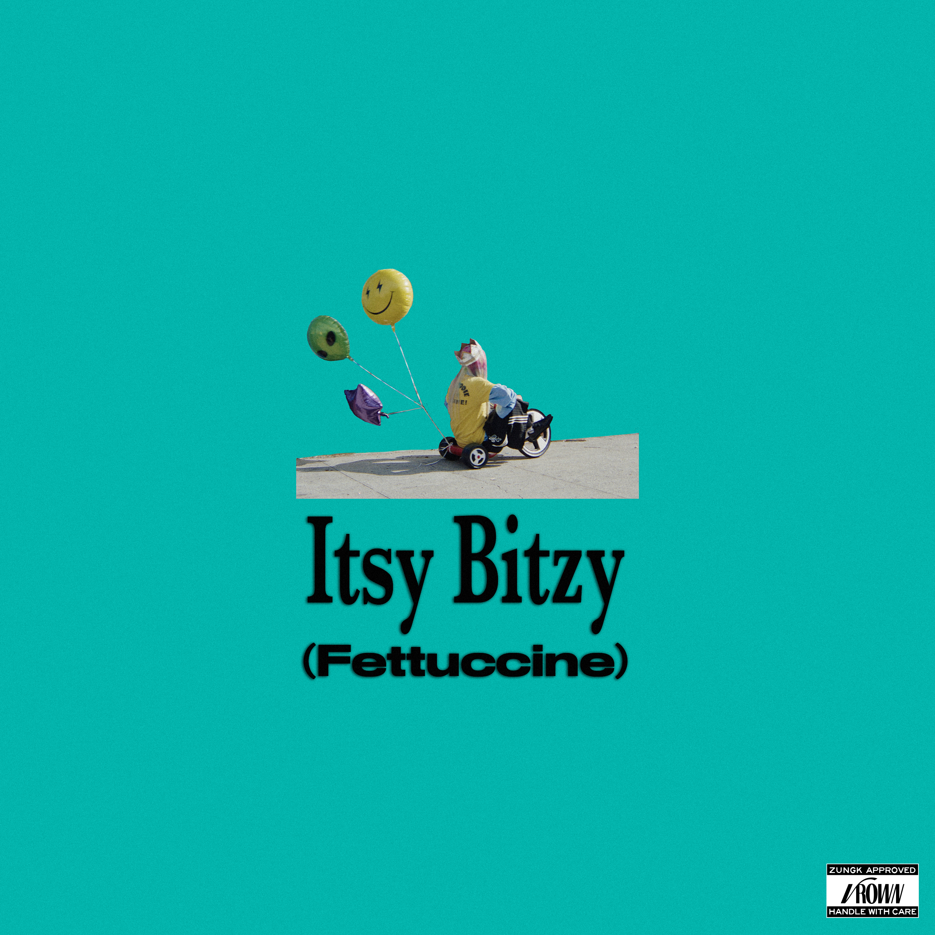 VROWN – Itsy Bitzy (Fettuccine)