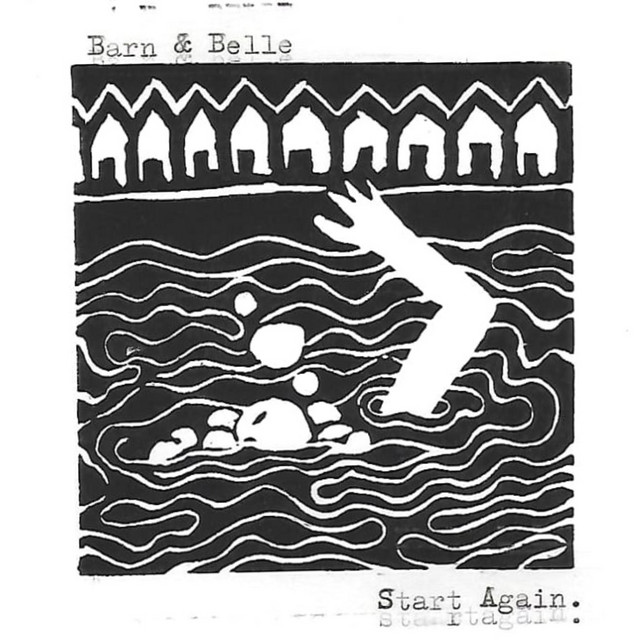 Barn & Belle – Start Again