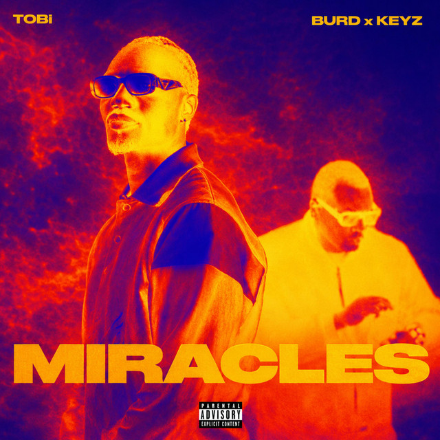 Burd & Keyz – Miracles